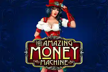 The Amazing Money Machine